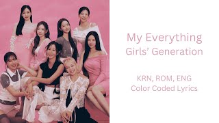 Download lagu Girls' Generation - My Everything (KRN, ROM, ENG Color Coded Lyrics) mp3