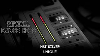 Mat Silver - Unique [HQ]