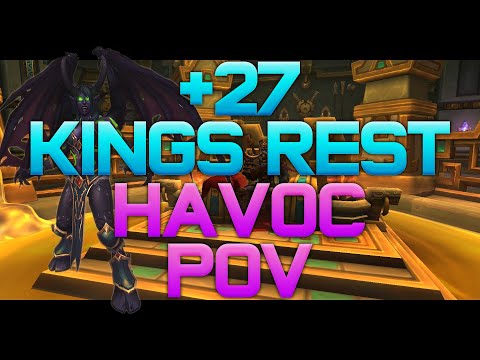 27 KINGS REST - HAVOC DH POV