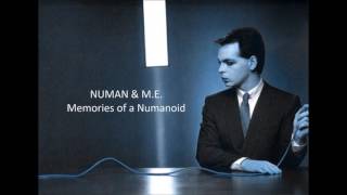 NUMAN & ME - Memories of a Numanoid by Gary Choppen