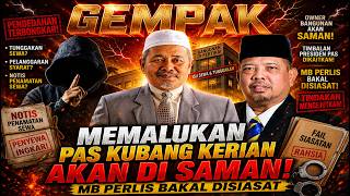 Download lagu MEMALUKAN PAS KUBANG KERIAN AKAN DI SAMAN! MB PERLIS BAKAL DISIASAT mp3