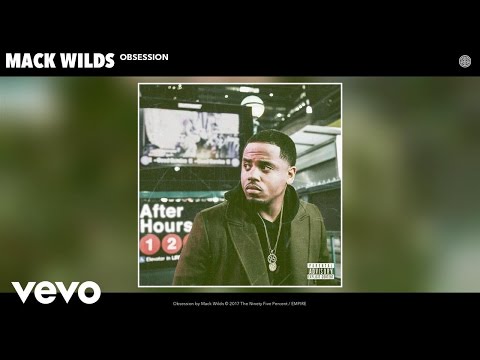 Mack Wilds - Obsession (Audio)