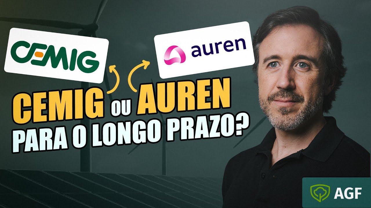 Auren ou Cemig: qual escolher para o longo prazo? | AGF Responde