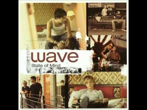 Wave - State Of Mind