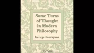 Some Turns of Thought in Modern Philosophy (FULL Audiobook)