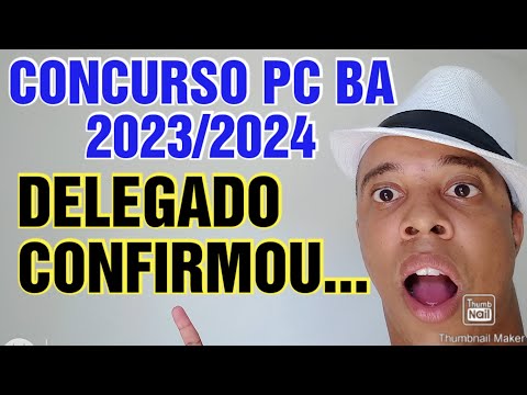 Novo concurso Pc BA 2023/2024 informação quente em primeira mão concurso polícia civil da Bahia 2024