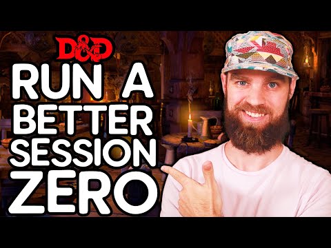 Getting Your D&D Session Zero Right the First Time