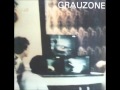 GRAUZONE - Hinter Den Bergen 