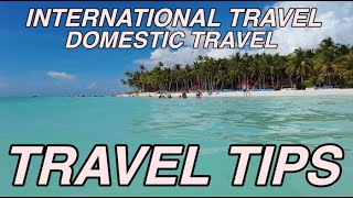 Travel Tips & Advice For 2022