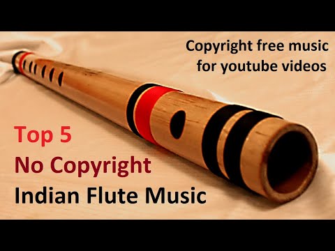 Royalty Free Indian Flute | Bansuri Music No Copyright