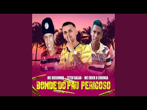 Bonde do Pau Perigoso