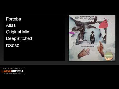 Forteba - Atlas (Original Mix)