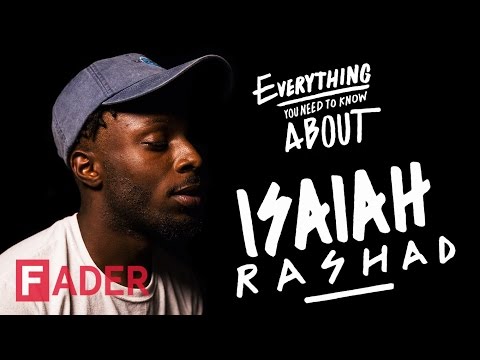 Isaiah Rashad - Everything You Need To Know (Episode 34)