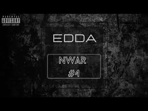 EDDA - NWAR #4 (Prod. Wysko)