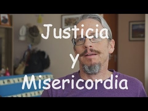 Justicia y Misericordia