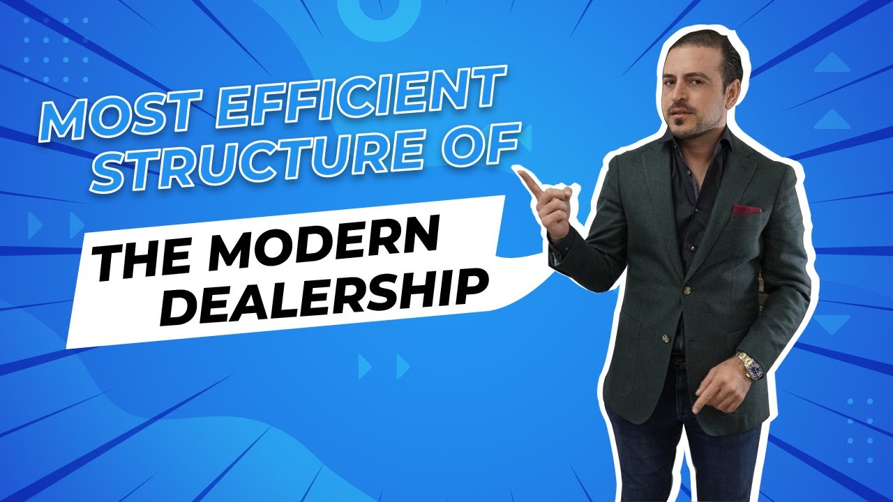 Best Practices For Car Dealers: Transforming into The Modern Efficient Dealership