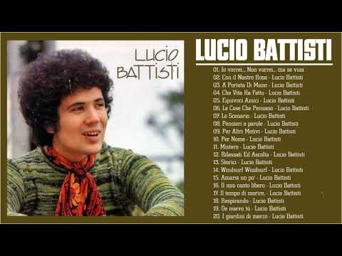 Lucio Battisti  Live - Lucio Battisti  Greatest Hits Full Album - Lucio Battisti  Best Songs