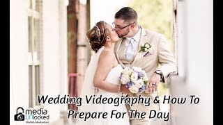 Wedding Videography Day Before Prep & What Equipment I Use