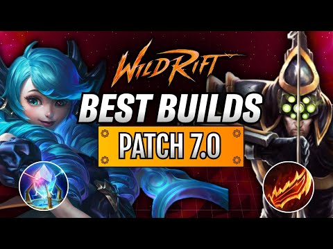 Wild Rift: BEST NEW BUILDS for Patch 7.0