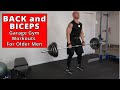 Garage Gym Back and Biceps Workout - Join the 100 days of Workouts For Older Men Challenge