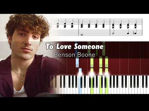 Benson Boone - To Love Someone - Accurate Piano Tutorial with Sheet Music
