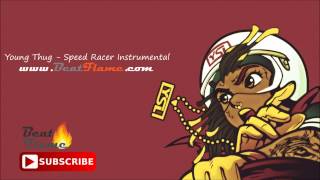 Young Thug - Speed Racer Instrumental (Absolute Flame Version) Free Download
