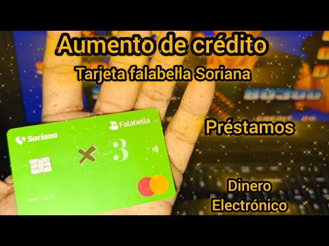 Aumento de crédito X3!!🫨  tarjeta falabella Soriana💳