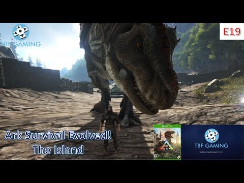 T-Rex Tame with Max E19 Ark The Island Xbox One Ark Survival Evolved