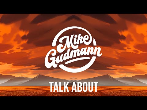 Mike Gudmann, Michelle Collin, Medon - Talk About