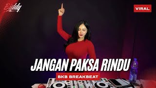 Download lagu DJ BIDDY JANGAN PAKSA RINDU ENAK ‼️ mp3