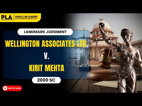 Wellington Associates Ltd. Vs Kirit Mehta2000SC l Landmark Judgment l Arbitration & Conciliation Act
