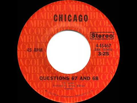 1971 HITS ARCHIVE: Questions 67 And 68 - Chicago (1971 stereo 45 version)
