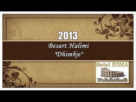 Besart Halimi - Dhimbje 2013 •Format mp3•