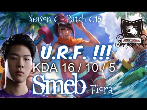 ROX Smeb FIORA playing AR U.R.F. !!!  - Patch 6.19 KR | League of Legends