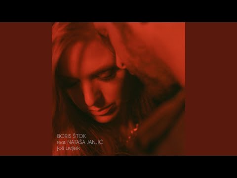 Još uvijek (feat. Nataša Janjić)