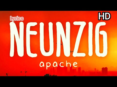 Apache 207 - Neunzig (Lyric\Lyrics Video) HD