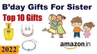 Top 10 Best Gifts For Sister On Raksha Bandhan (2022) 👫|| Best Rakhi Gifts For Sister