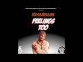Kool Shade - Feelings Too