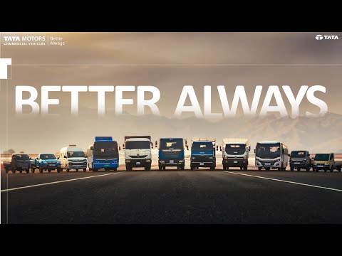Tata Motors Commercial Vehicles' Better Always campaign