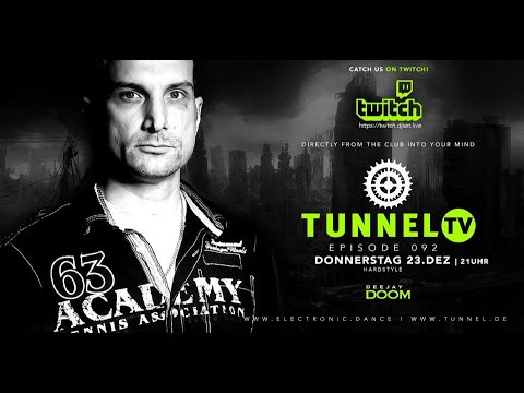 Tunnel TV ep092 w DJ DOOM Viny Mix  Hardstyle  Oldskool  Harddance