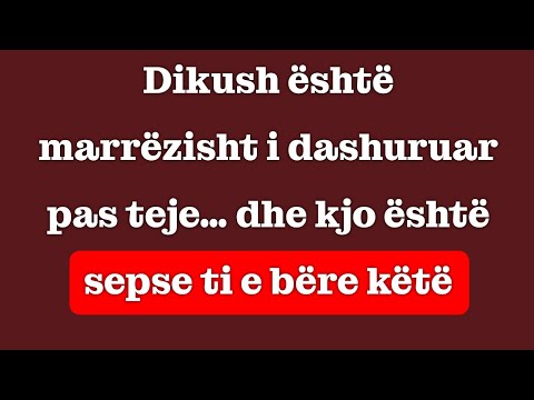 Dikush Është Çmendur Pas Teje… Dhe Kjo Është Sepse Ke Bërë Pikërisht Këtë