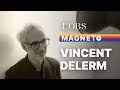 Vincent Delerm rembobine son « Magnéto » avec Madness, Etienne Daho, Jean Rochefort..."