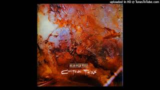 Cocteau Twins - Glass Candle Grenades (Without drums)