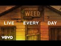 Willie Nelson - Live Every Day (Official Audio)