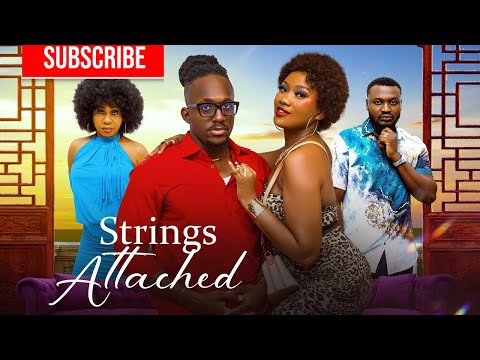 STRINGS ATTACHED - CHINENYE NNEBE, MICHAEL DAPPA  2026 Latest Nollywood new movie 