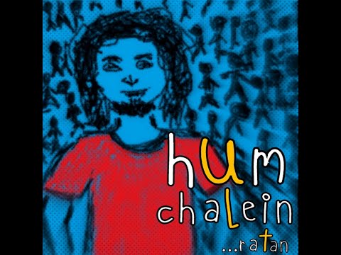 hum chalein (official audio)- Ratan - Original coomposition