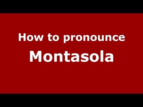 How to pronounce Montasola (Italian/Italy) - PronounceNames.com