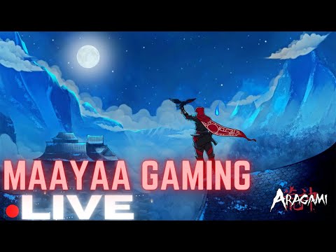 ARAGAMI 2 Gameplay Walkthrough FULL GAME - [2K] - No Commentary | 🔴Live #MaayaaGaming#Live