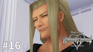 キングダムハーツ Re:Chain of Memories #16【ねっとり癖強おじさん】