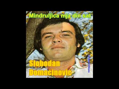 Slobodan Domacinovic - Mndruljica mja din sat